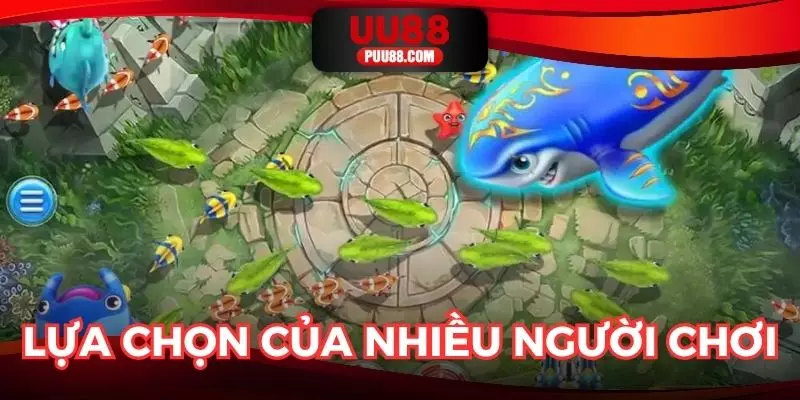 Bắn cá UU88 là lựa chọn hàng đầu của người chơi