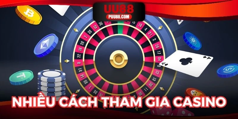 Có nhiều lựa chọn trong cách chơi casino online