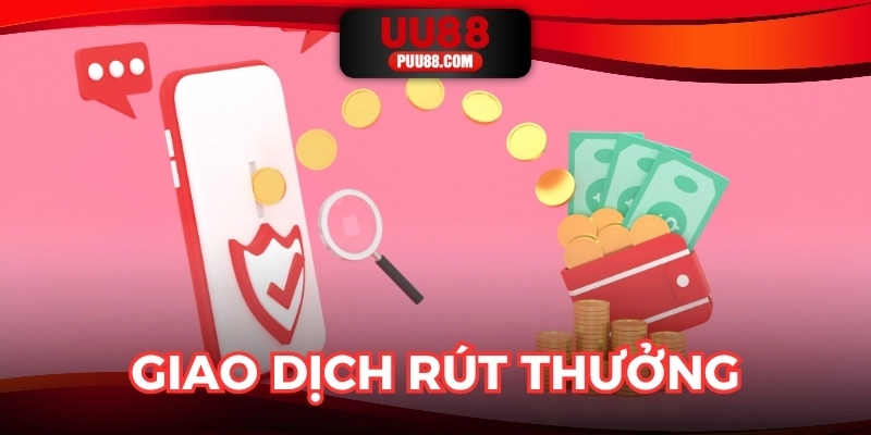 Đảm bảo chính chủ, giao dịch rút thưởng mượt mà