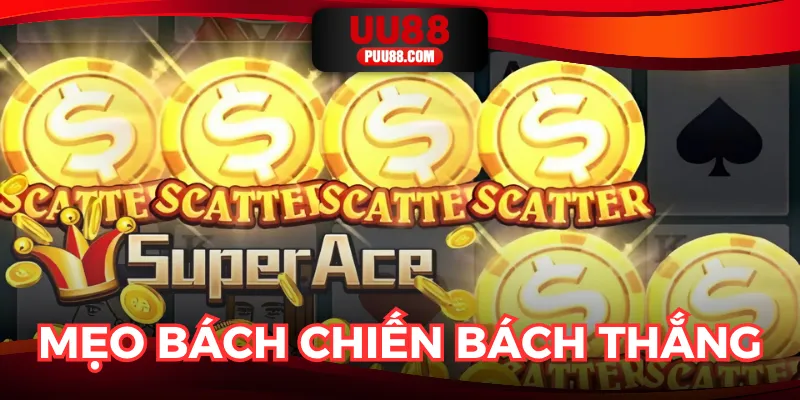 Bật mí mẹo nhỏ giúp người chơi bách chiến bách thắng