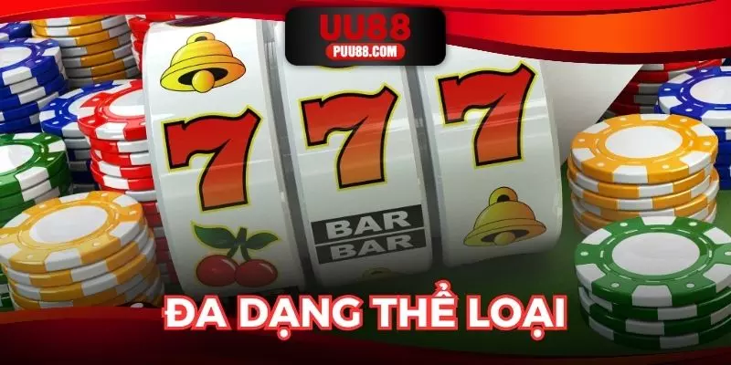Nổ hũ UU88 với đa dạng thể loại khác nhau